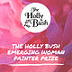 The Holly Bush Emerging Woman Painter Pr